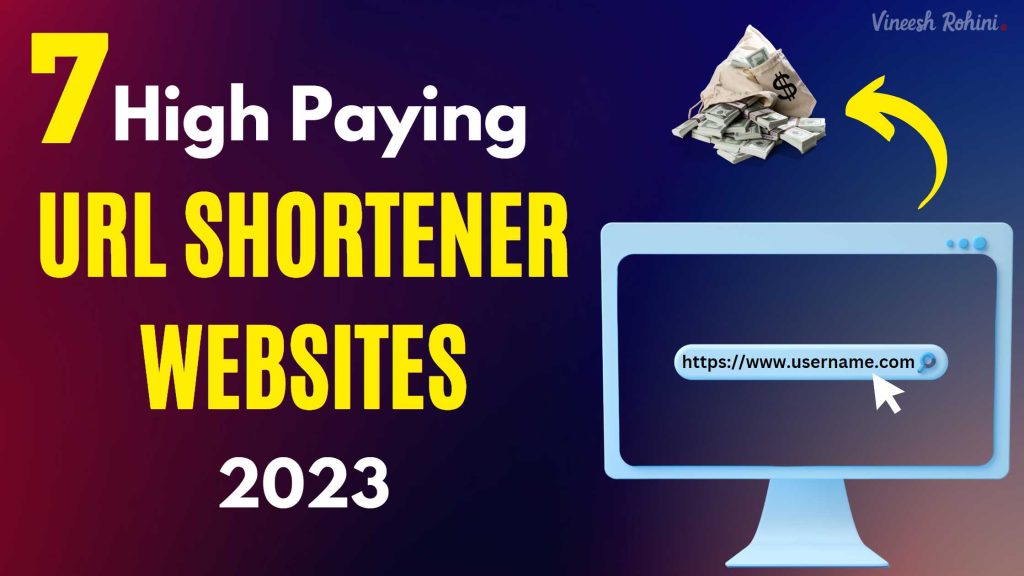 Best High Paying URL Shortener sites to Make Money Online in 2023