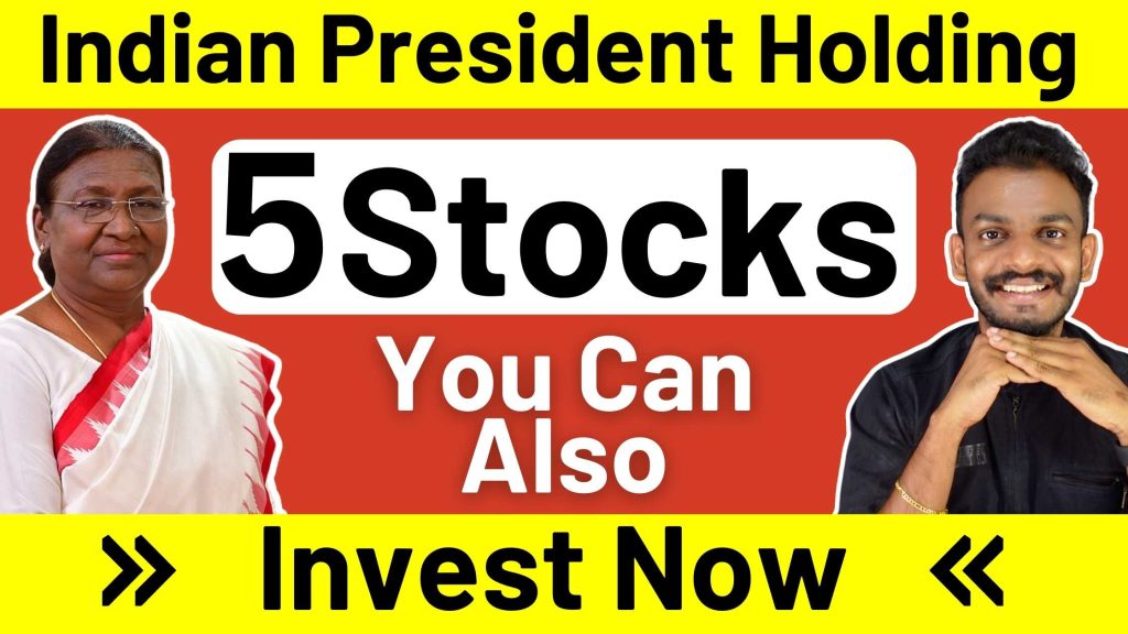 Stock Market Best 5 Stocks Holding By Indian President Stock Market