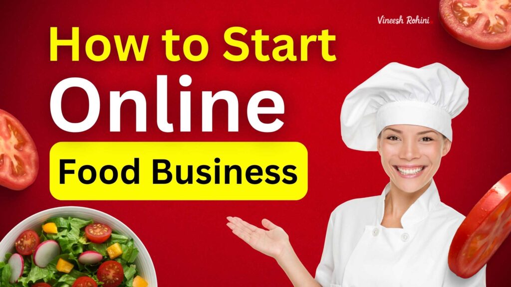 Online Food Business a comprehensive Guide 2023