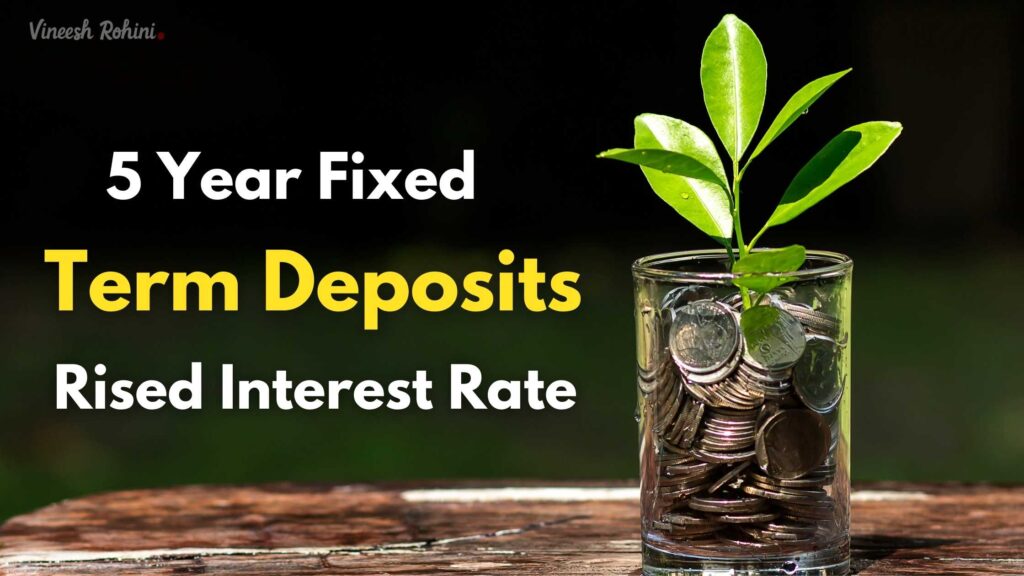 Five Year Fixed Term Deposits Benefit from Rising Interest Rates Comprehensive Guide 2023