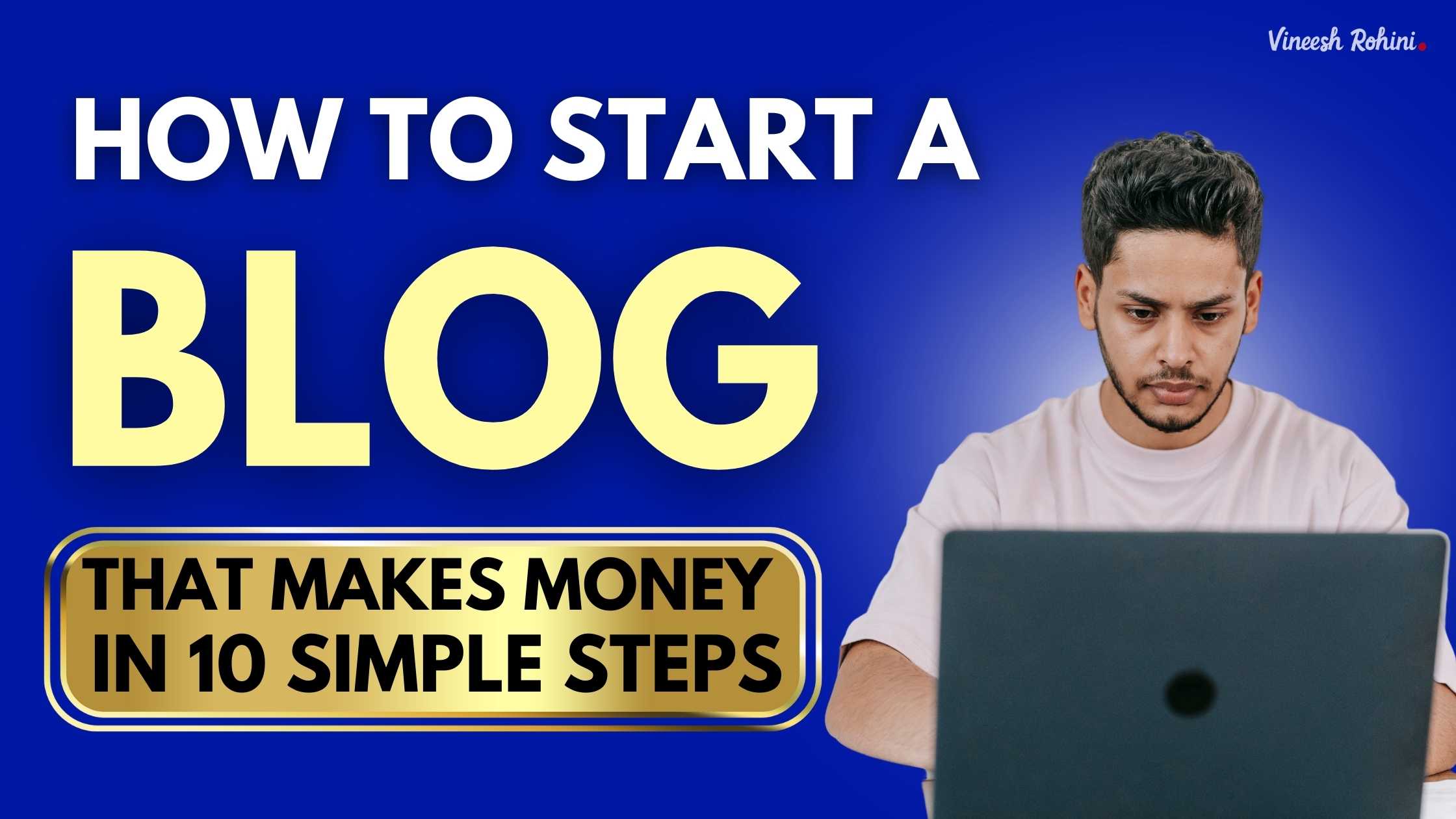 How To Start A Blog