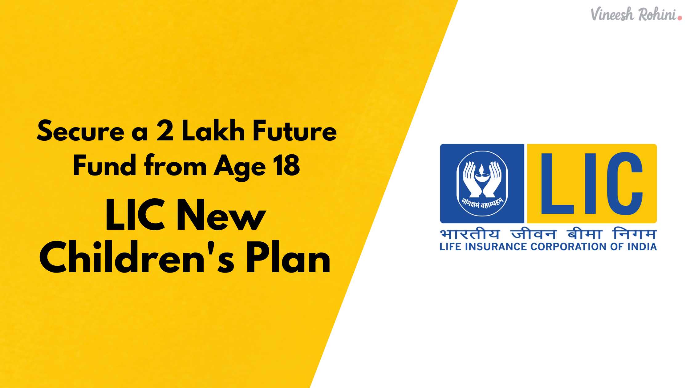 LIC New Children's Plan