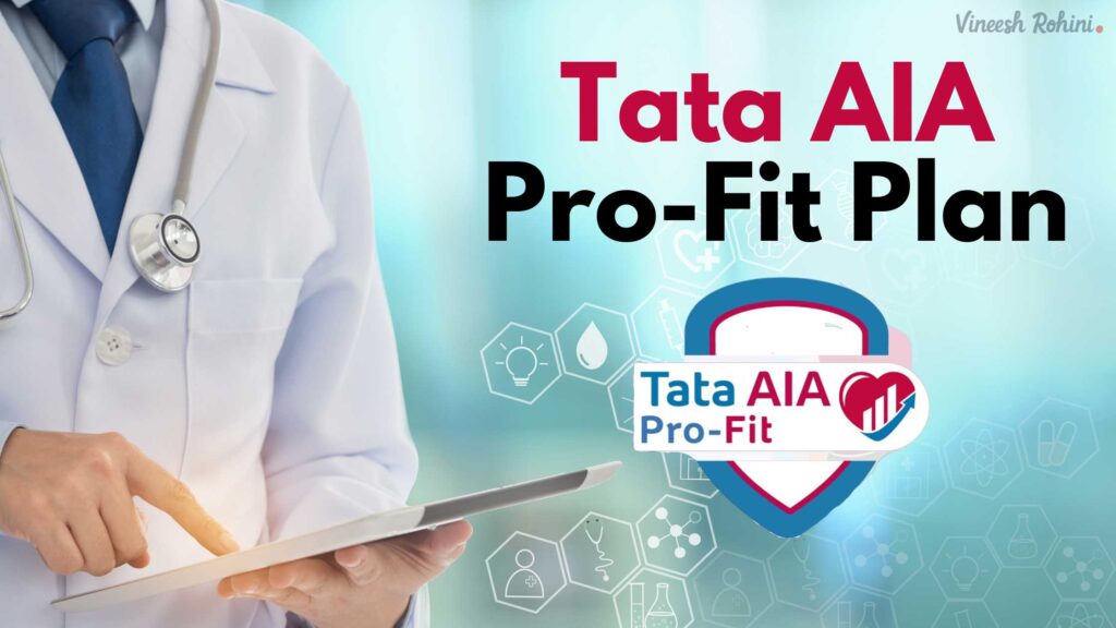 Tata AIA ProFit Plan A Comprehensive Overview of Global Healthcare