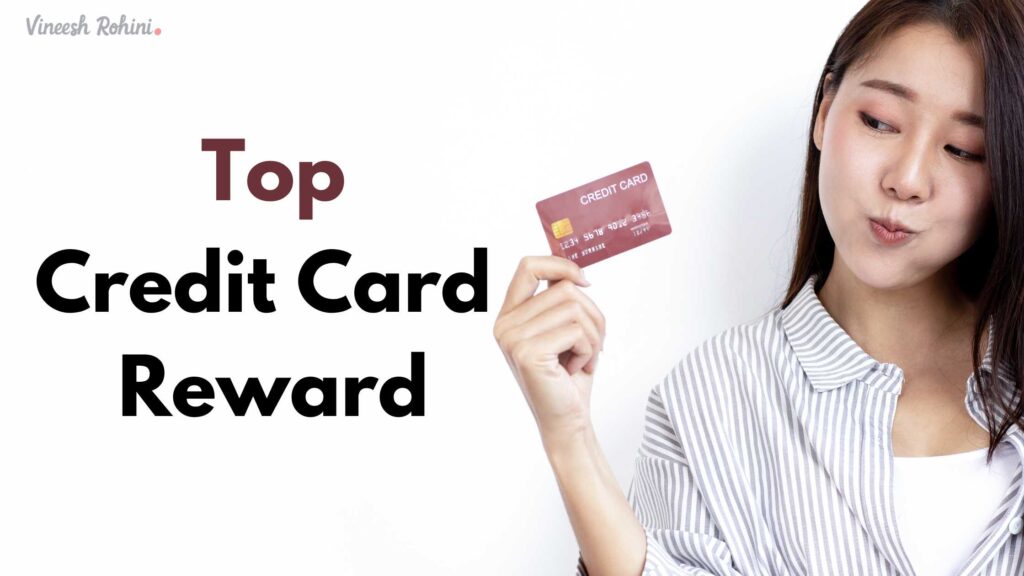 Credit Card Reward Unveiling the Rewards of Top Credit Cards in 2023
