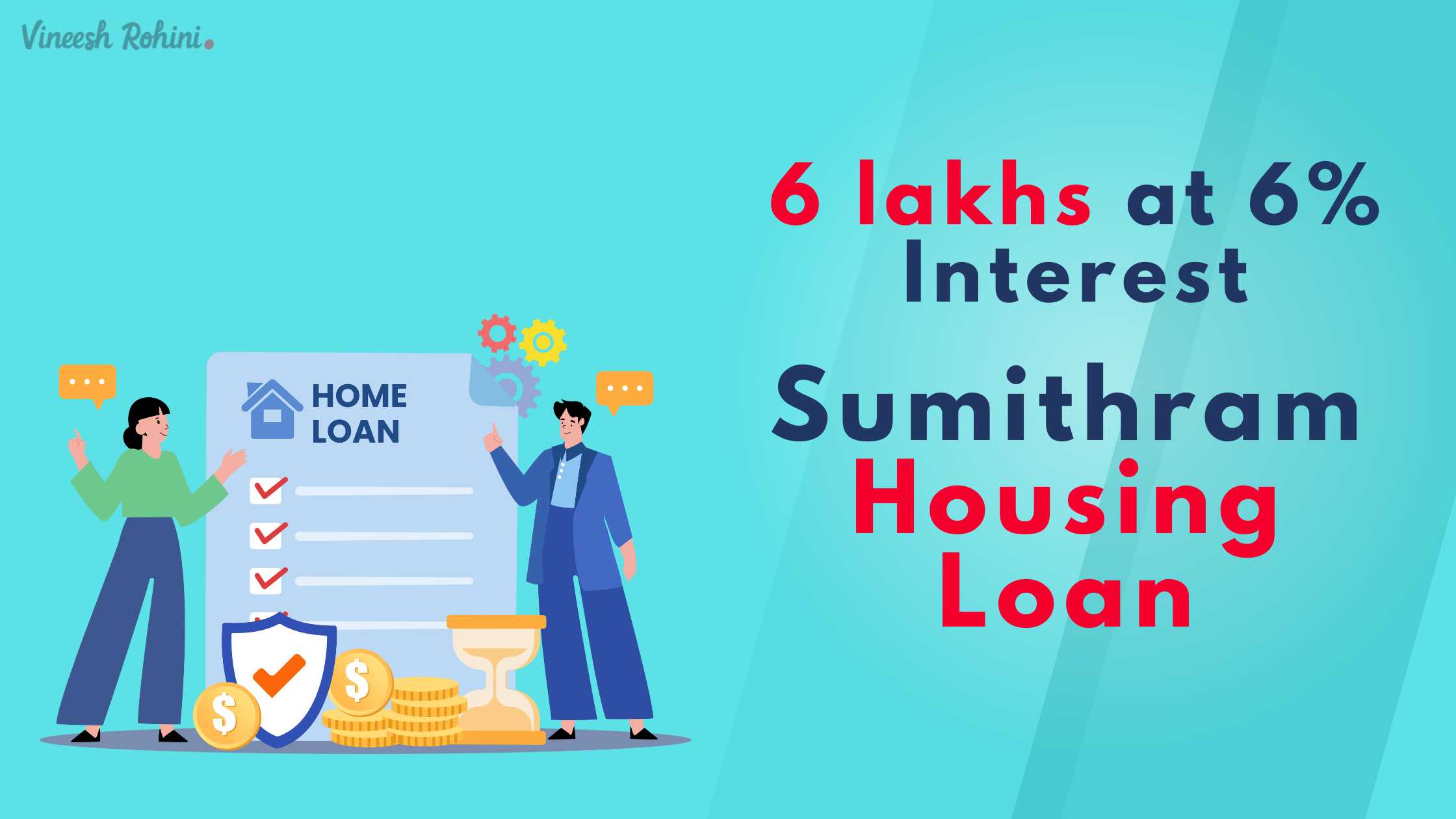 Sumithram Housing Loan