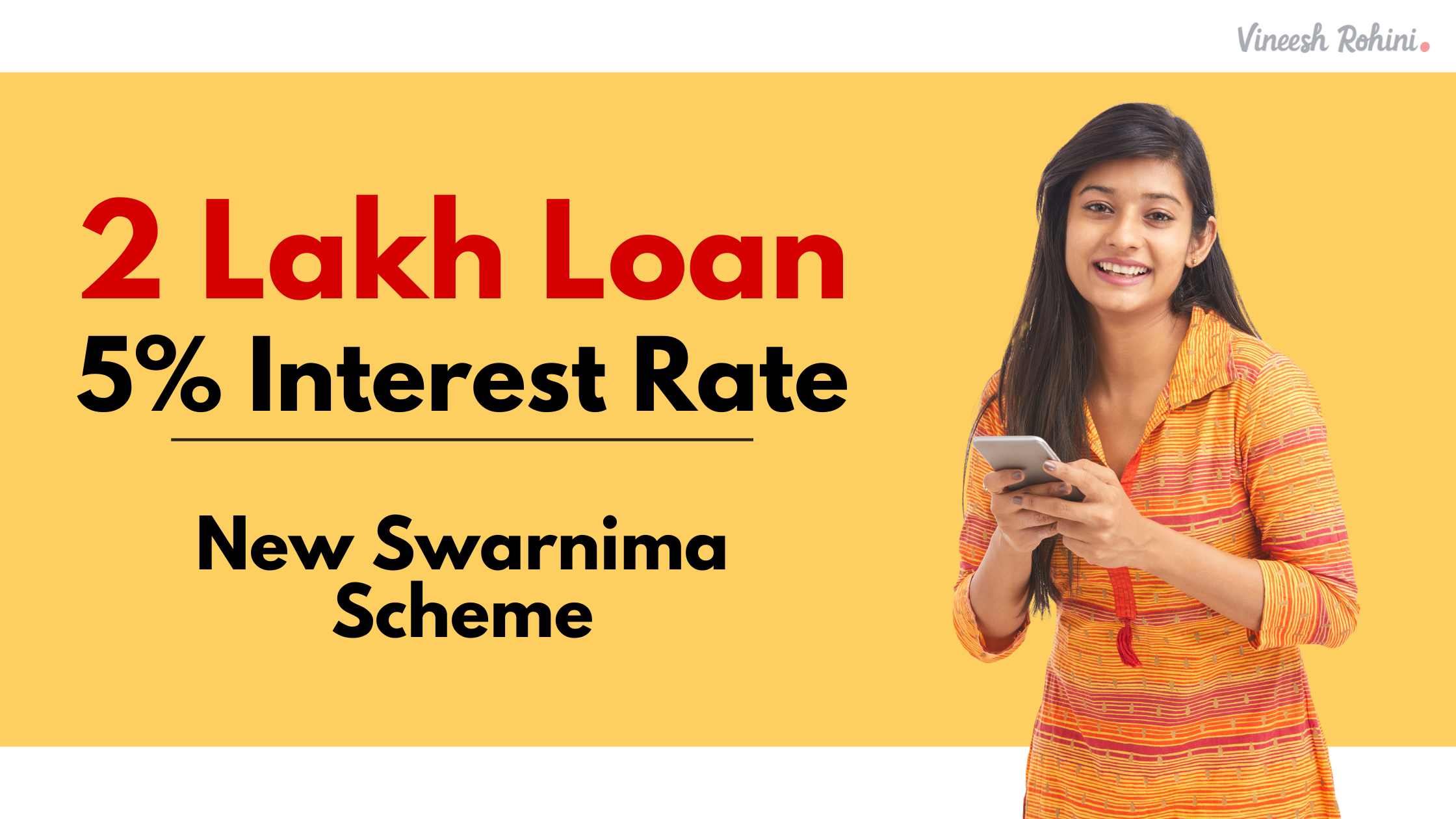 New Swarnima Scheme