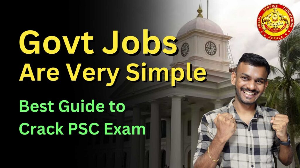 PSC Exam - Best Guide to Crack PSC Exam - PSC Exam preparation