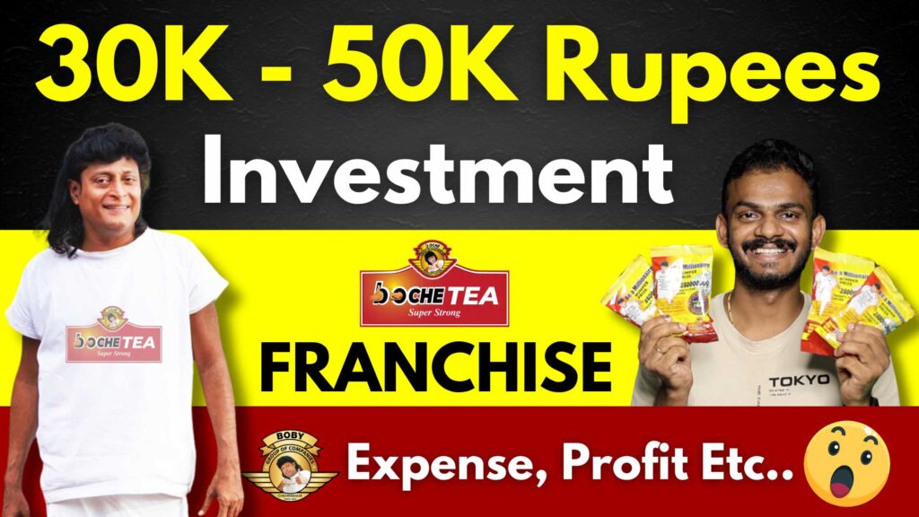 Boche tea Franchise How to Start Boche tea Franchise ? Expense