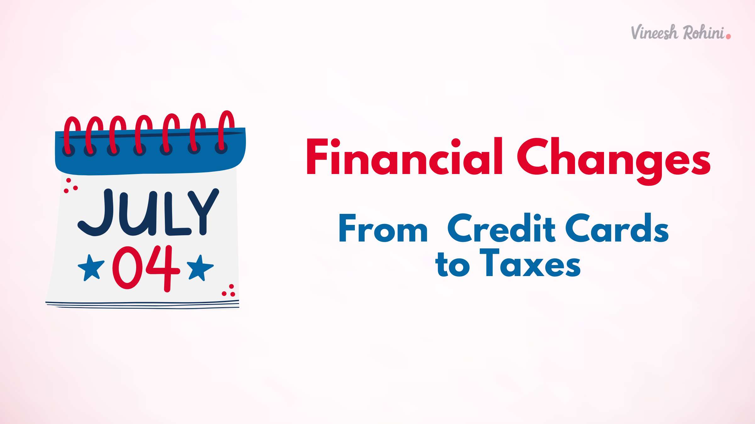 Financial Changes