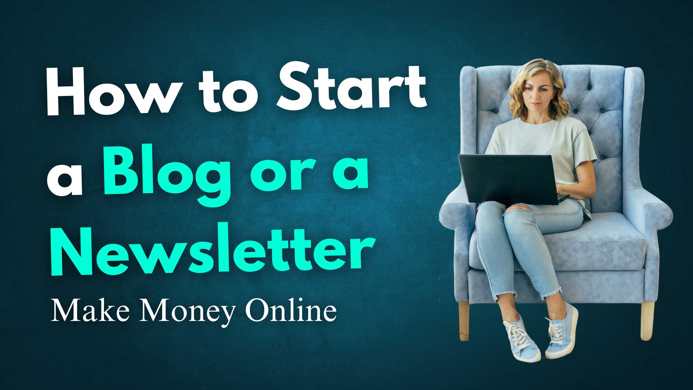 How To Start a blog or a newsletter