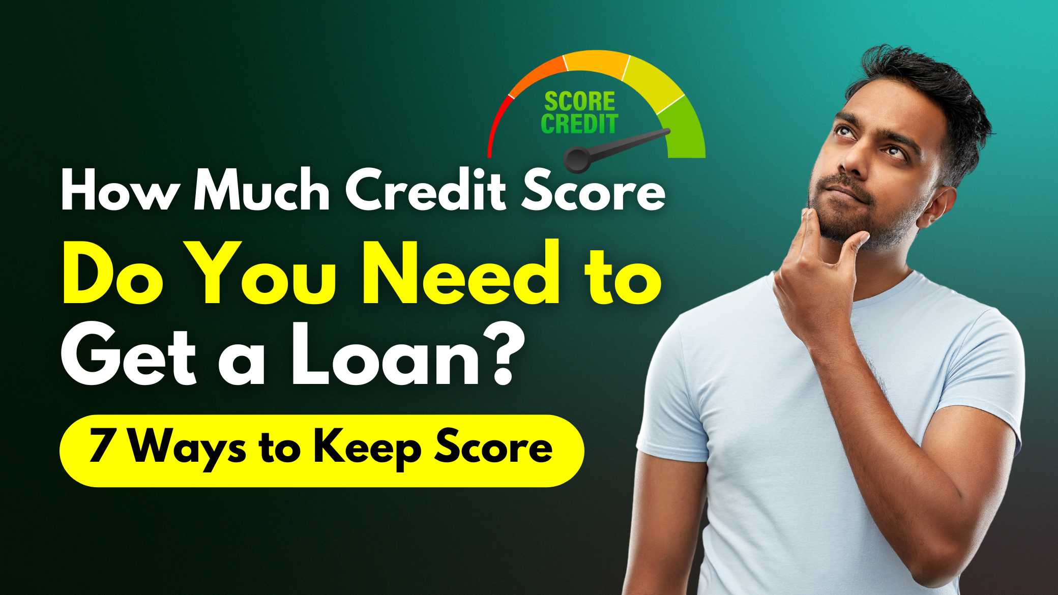 Credit Score For Loan Apply