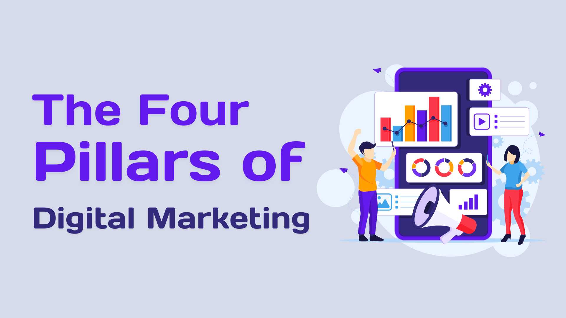 Four Pillars of Digital Marketing