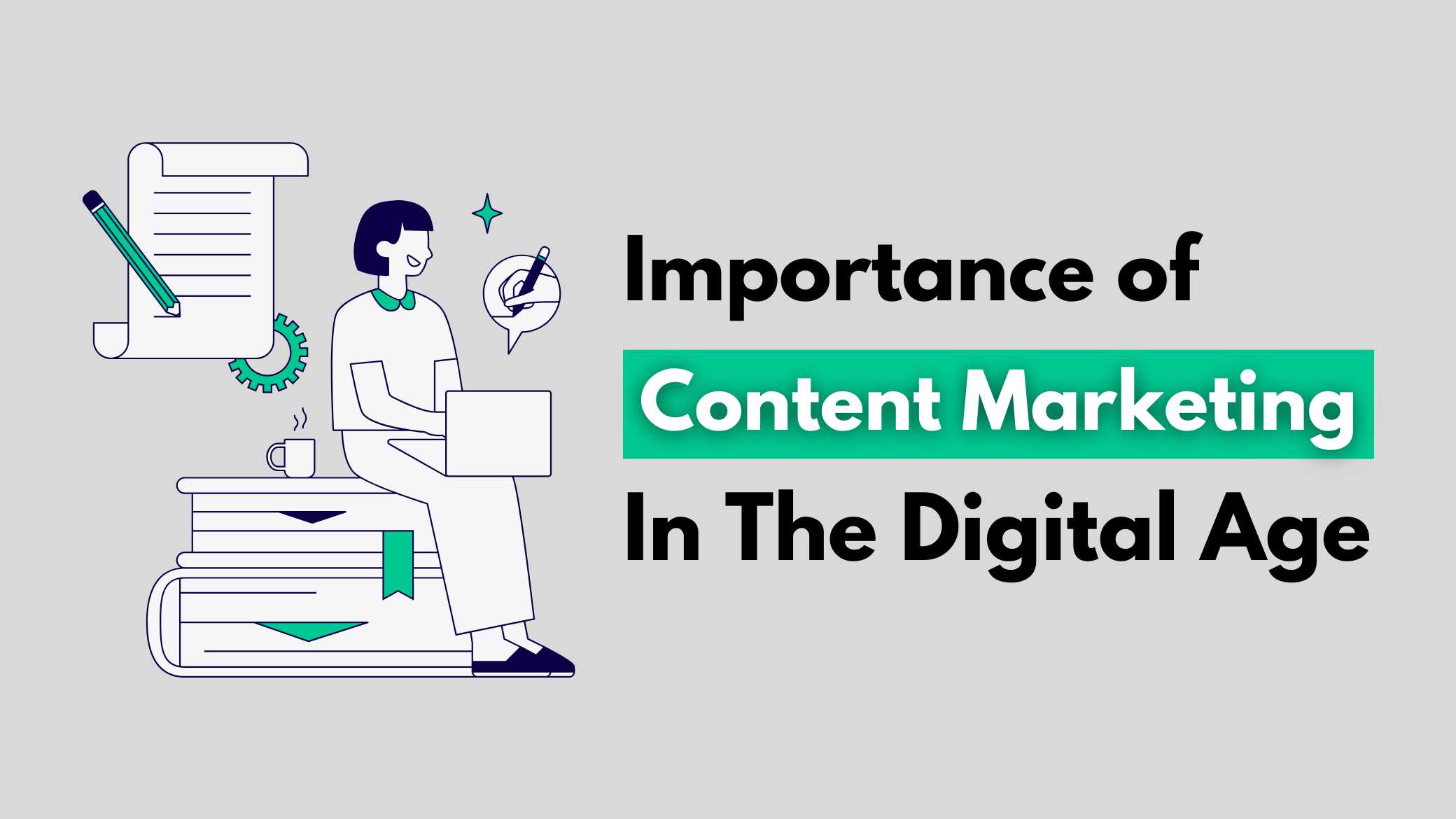 Importance of Content Marketing