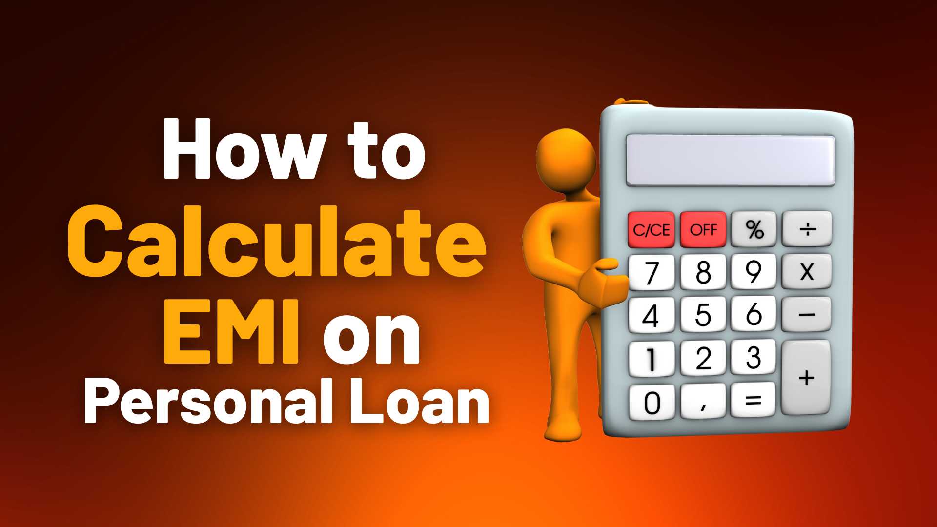 Calculate EMI on Your Personal Loan