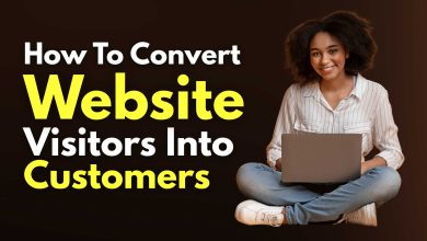 How To Convert Website Visitors into Customers