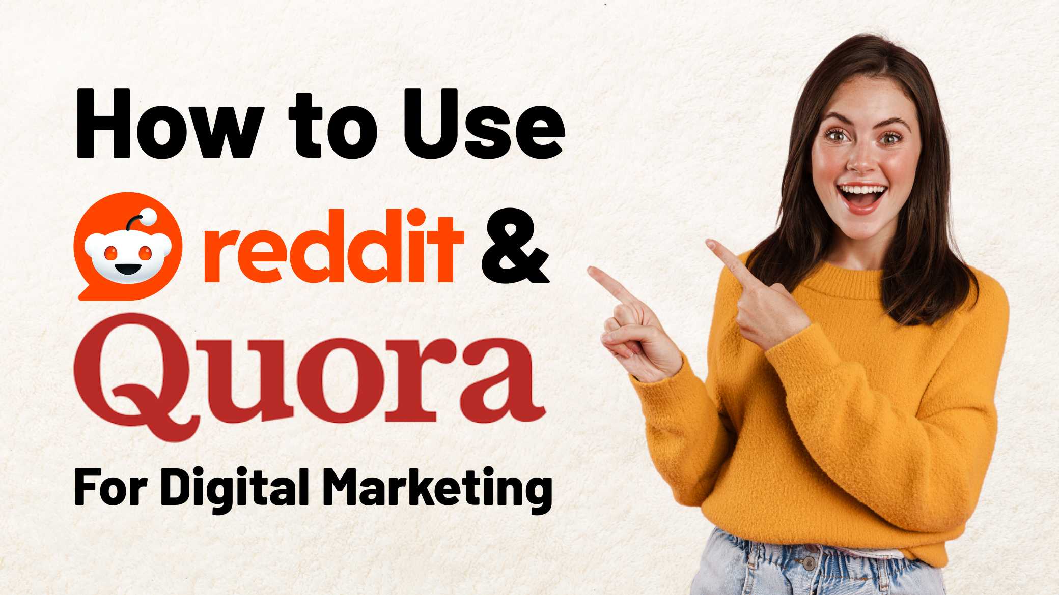 Reddit & Quora for Digital Marketing