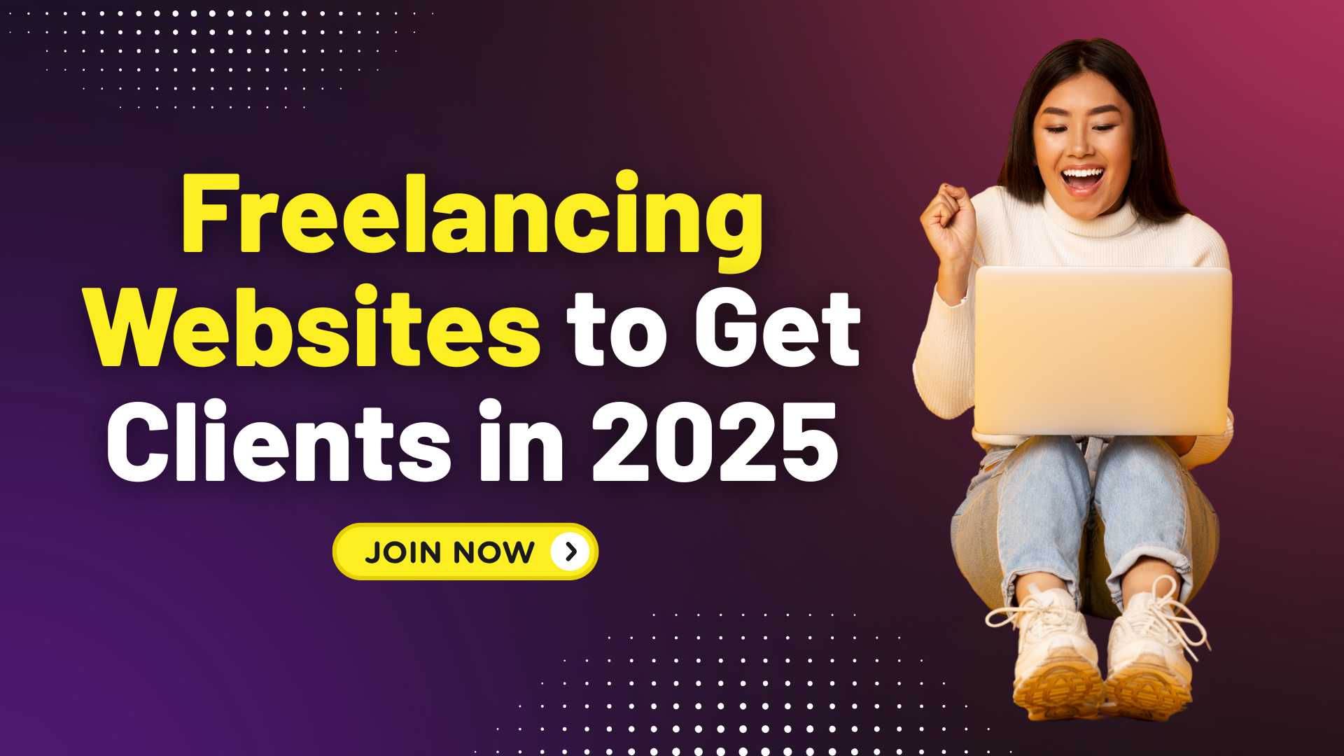 Freelancing Websites to Get Clients