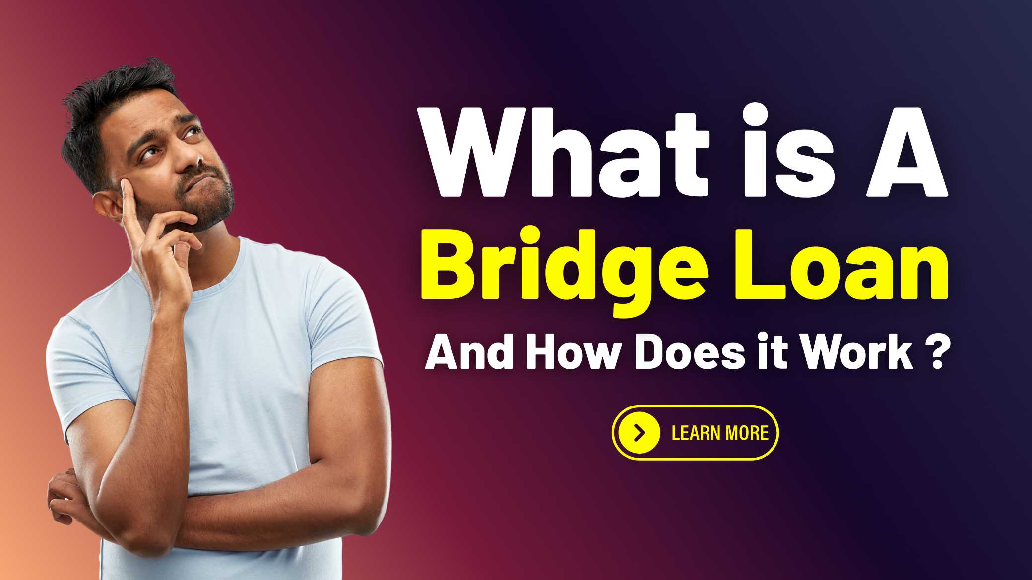 What is a Bridge Loan