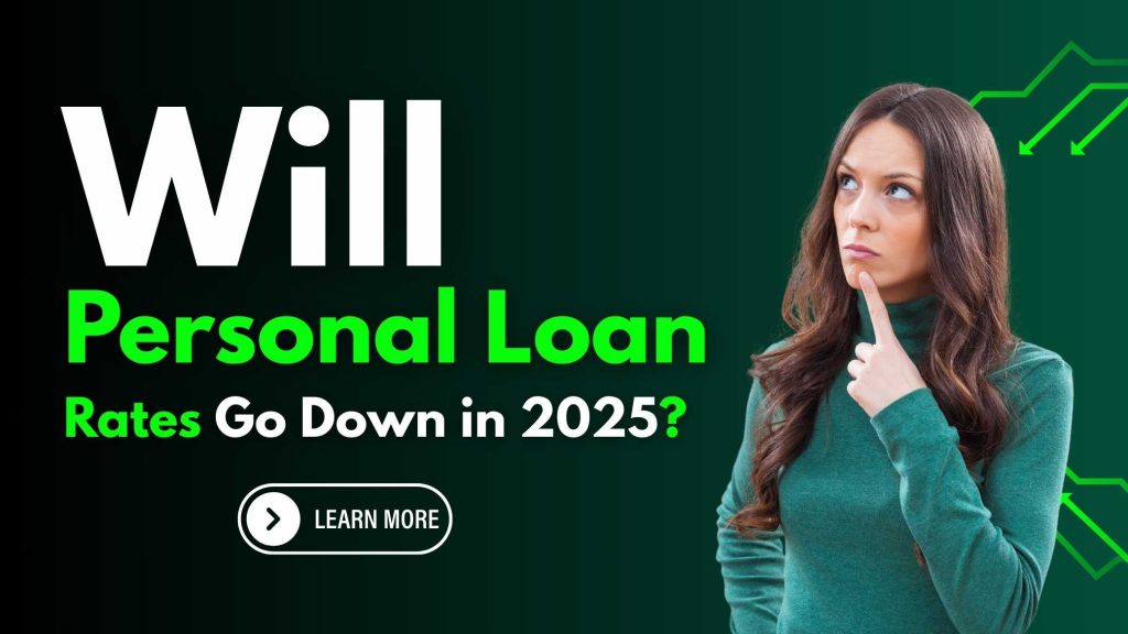 FatakPay Personal Loan 2025 Get 1 000 To 2 00 000 Personal Loan A Will Persinal Loan Rates Gom Down In 2025 1024x576 