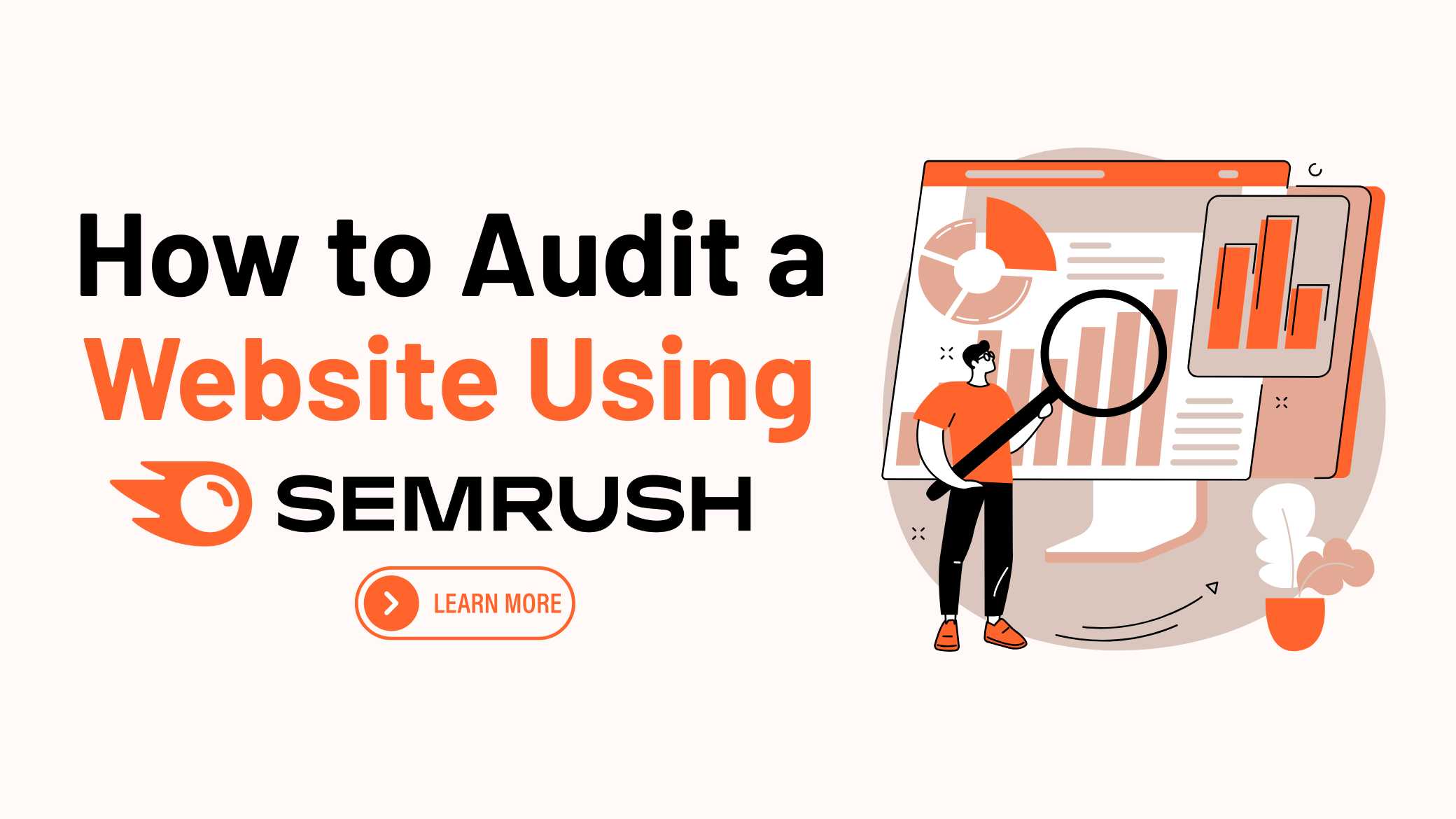 Audit a Website Using SEMrush