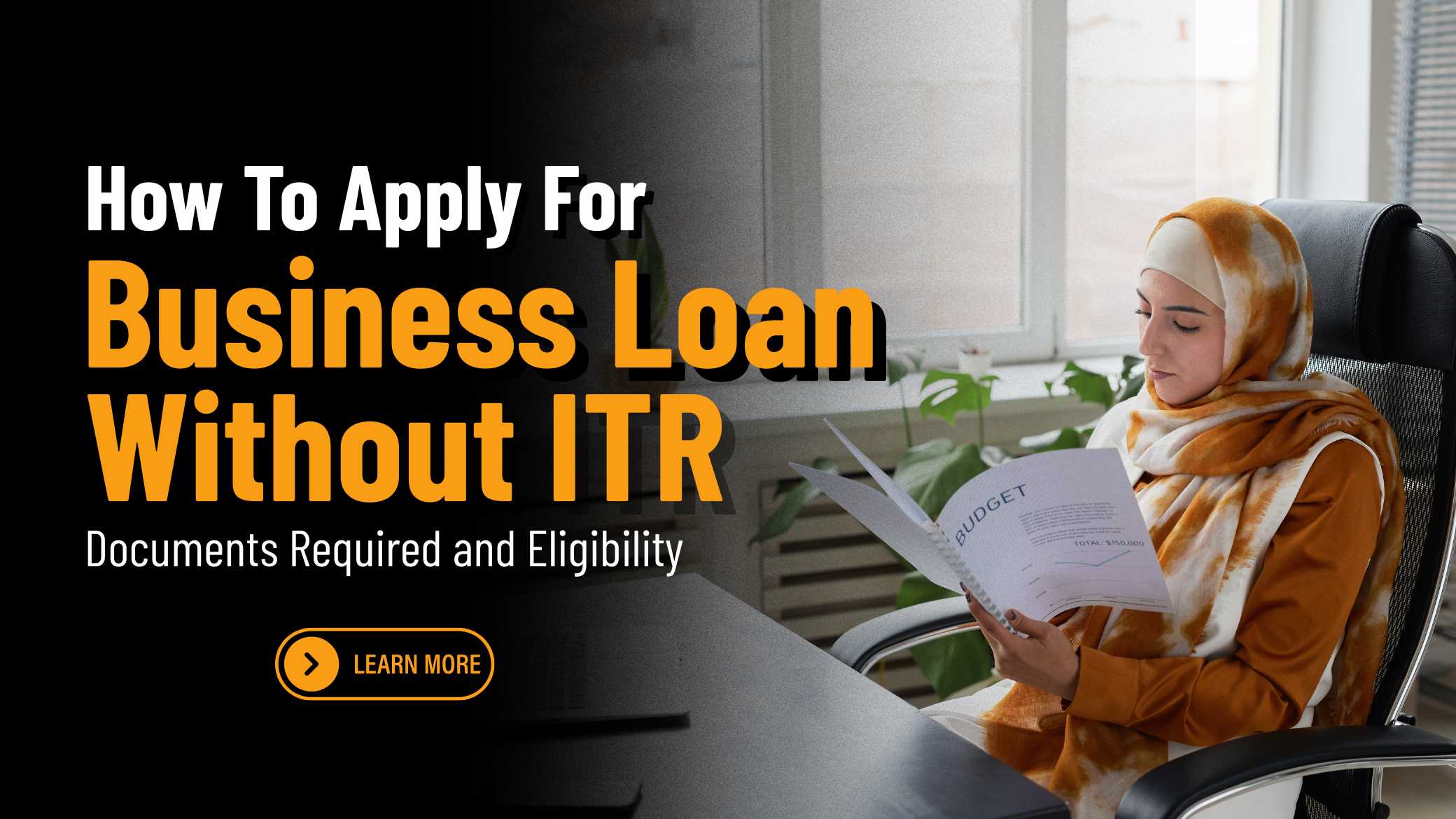 Business Loan Without ITR