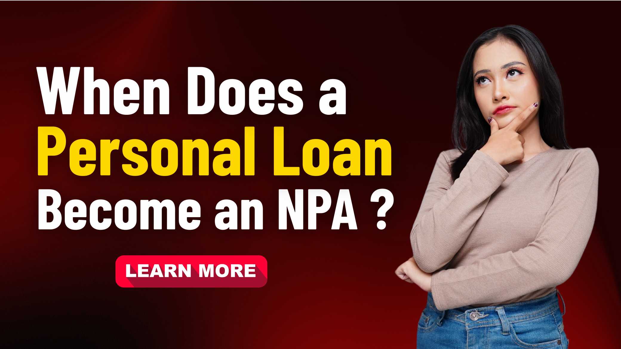 Personal Loan Become an NPA