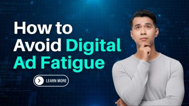 How to Avoid Digital Ad Fatigue