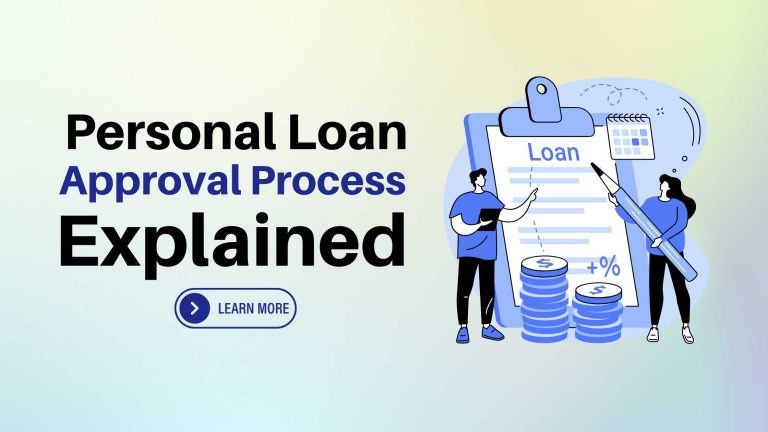 Personal Loan Approval Process Explained : Comprehensive Guide 2025 ...