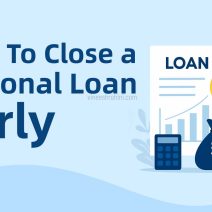 Close a Personal Loan Early