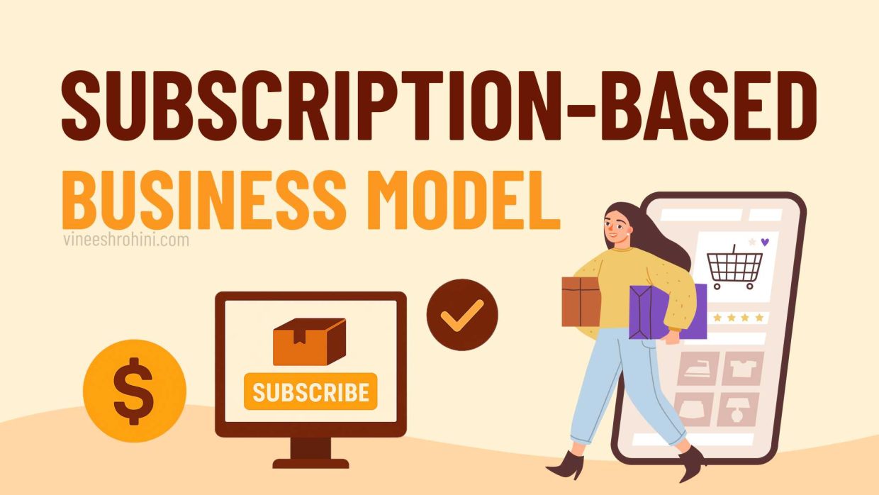 Subscription-Based Business