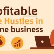 Profitable Side Hustles