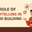 Storytelling in Brand Building