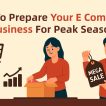 Ecommerce Business For Peak Seasons