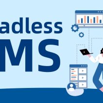 Headless CMS in Digital Marketing