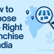 Choose the Right Franchise
