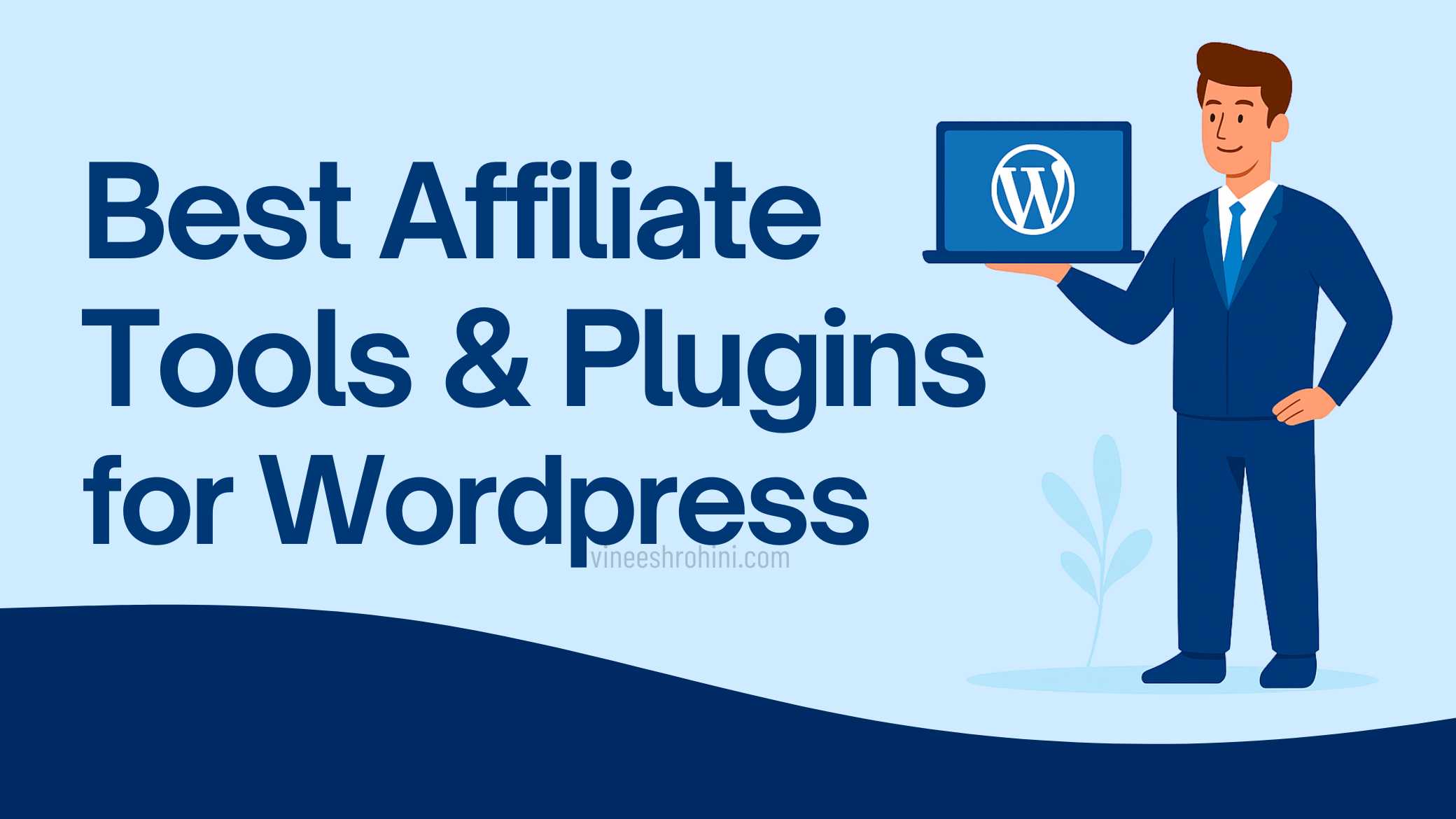 Best Affiliate Tools & Plugins