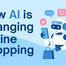 How AI is Changing Online Shopping