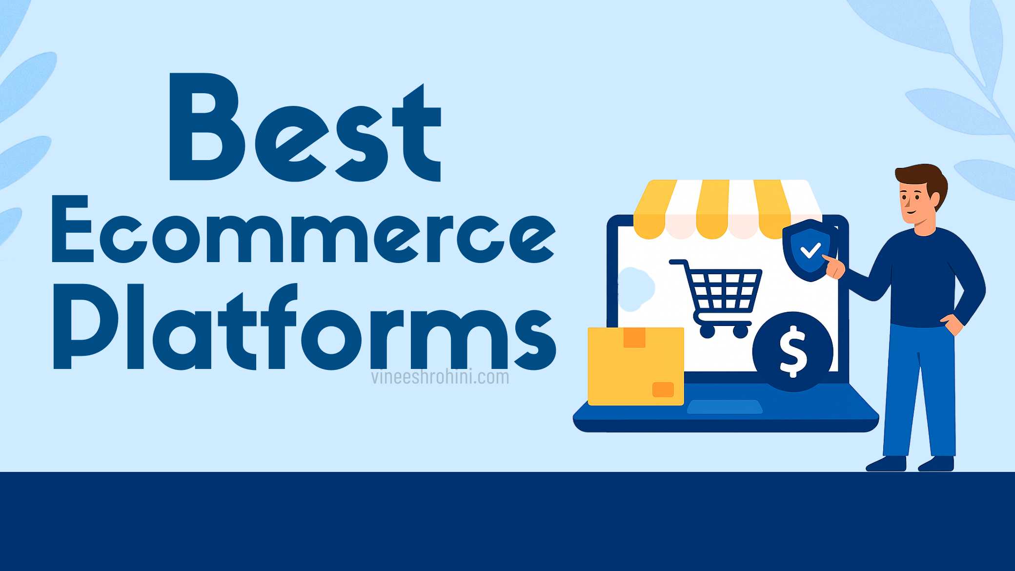 Best E-Commerce Platforms