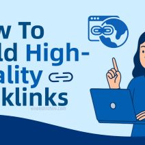 How to Build High-Quality Backlinks
