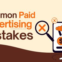Common Paid Advertising Mistakes