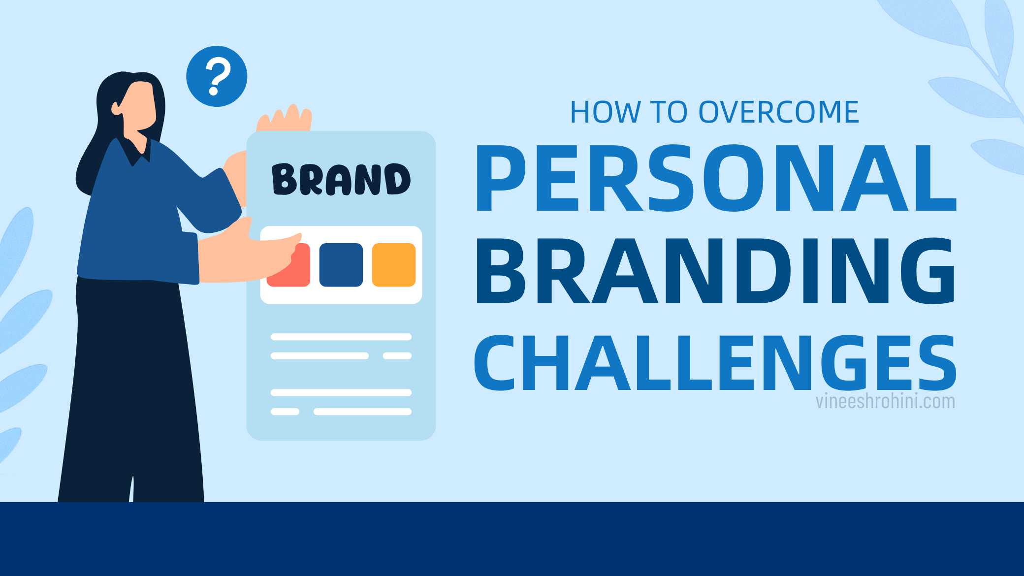 Personal Branding Challenges