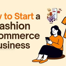 Start a Fashion E-commerce Business