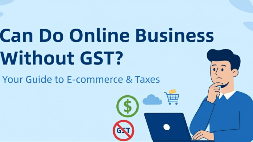 Online Business Without GST