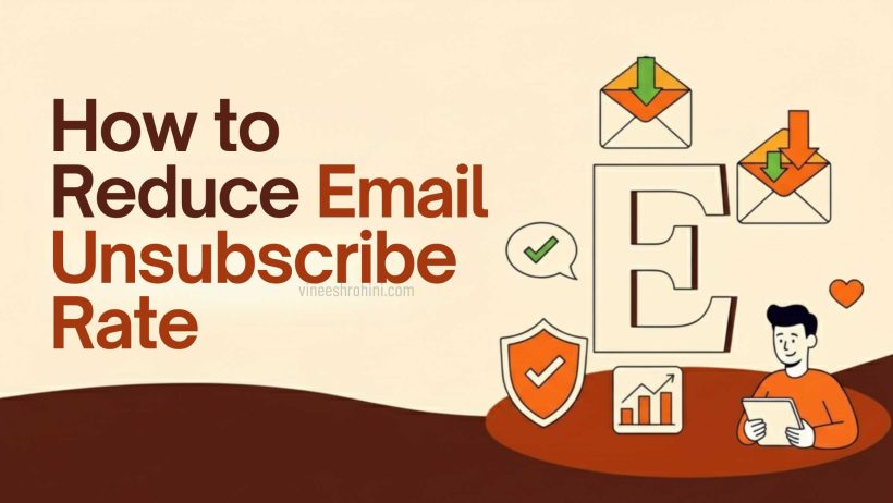 How to Reduce Email Unsubscribe Rate