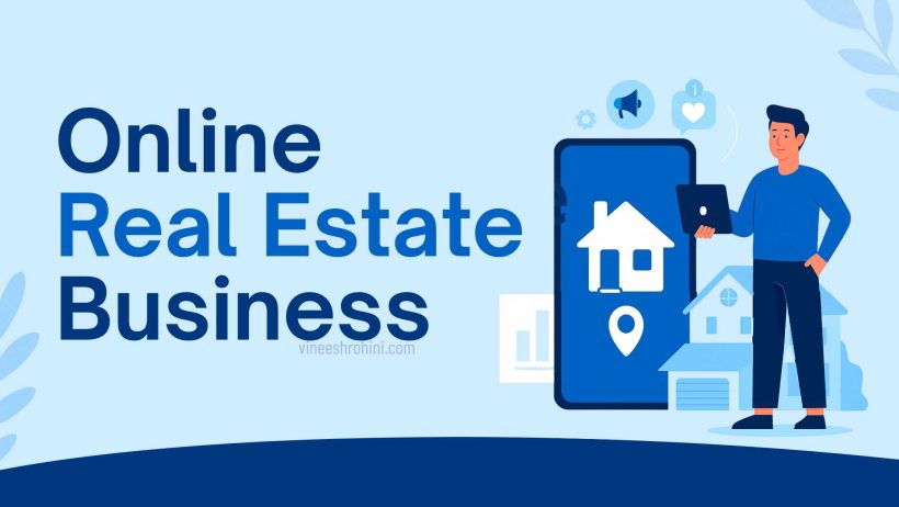 How to Start an Online Real Estate