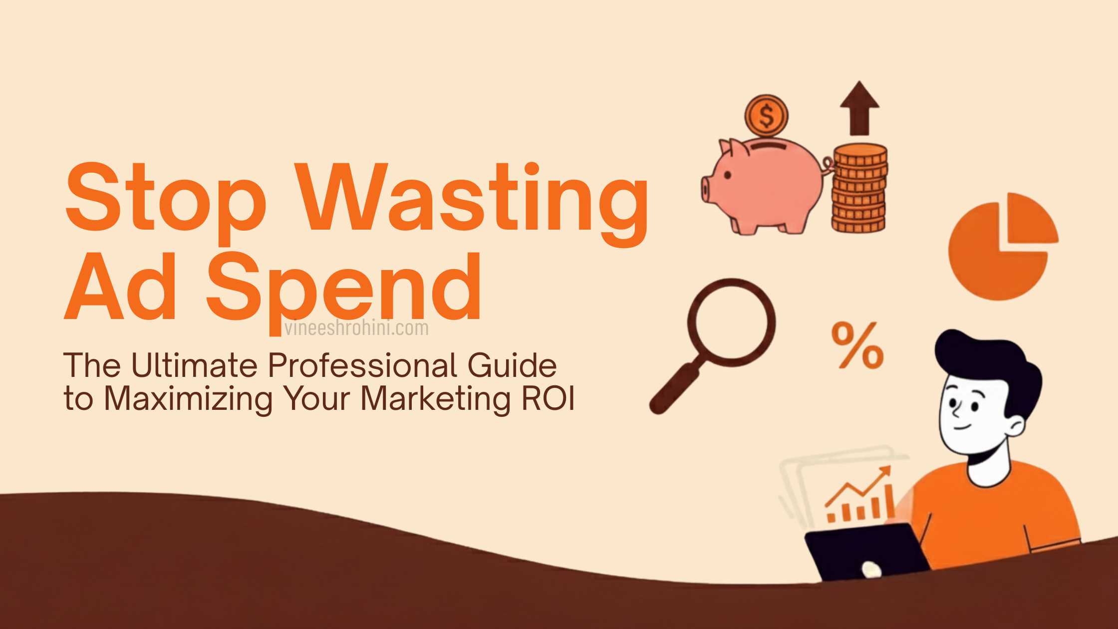 Stop Wasting Ad Spend